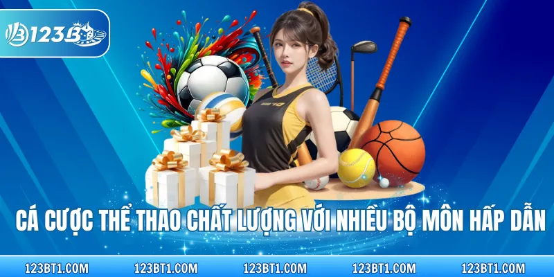 Cá cược thể thao an toàn với nhiều bộ môn kinh điển